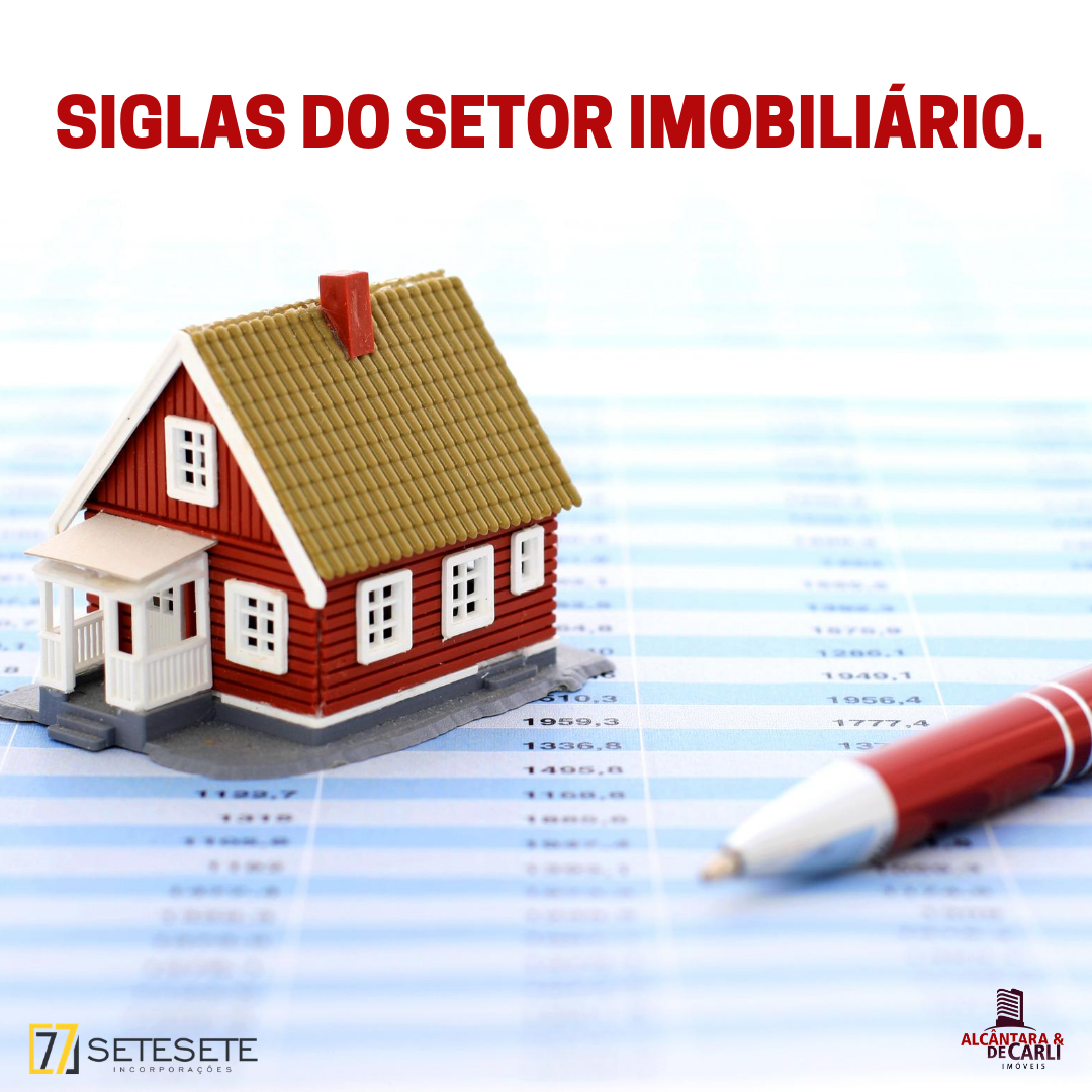 SIGLAS DO SETOR IMOBILIÁRIO.