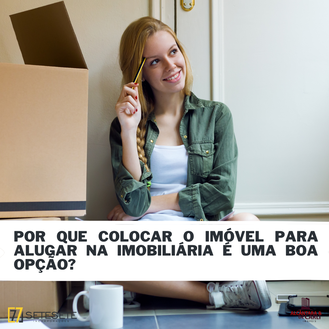 Por que colocar o imóvel para alugar na imobiliária é uma boa opção?